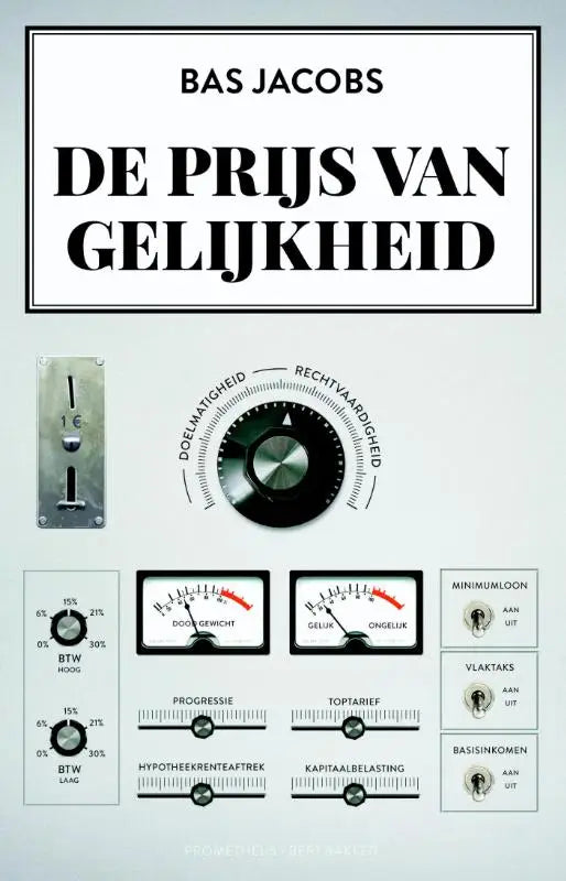 De boekcover van de prijs van gelijkheid door bas jacobs toont zwarte tekst op een lichtgrijze achtergrond bedrijfskunde algemeen