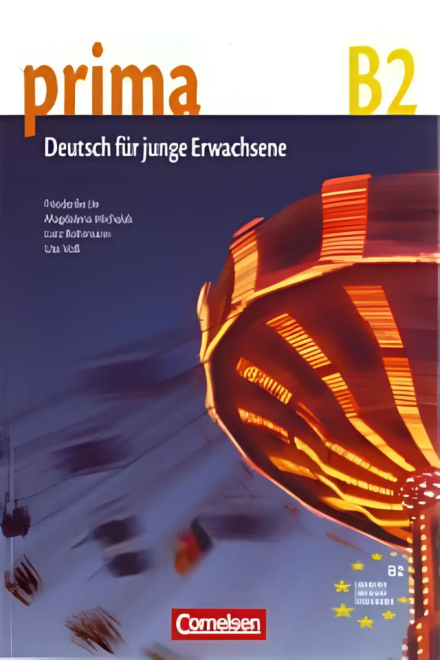 De cover van het prima b2 deutsch für junge erwachsene schoolboek met een oranje rode verlichte reuzenrad tegen een nachtblauwe hemel binnen dezelfde reeks gevorderd duits
