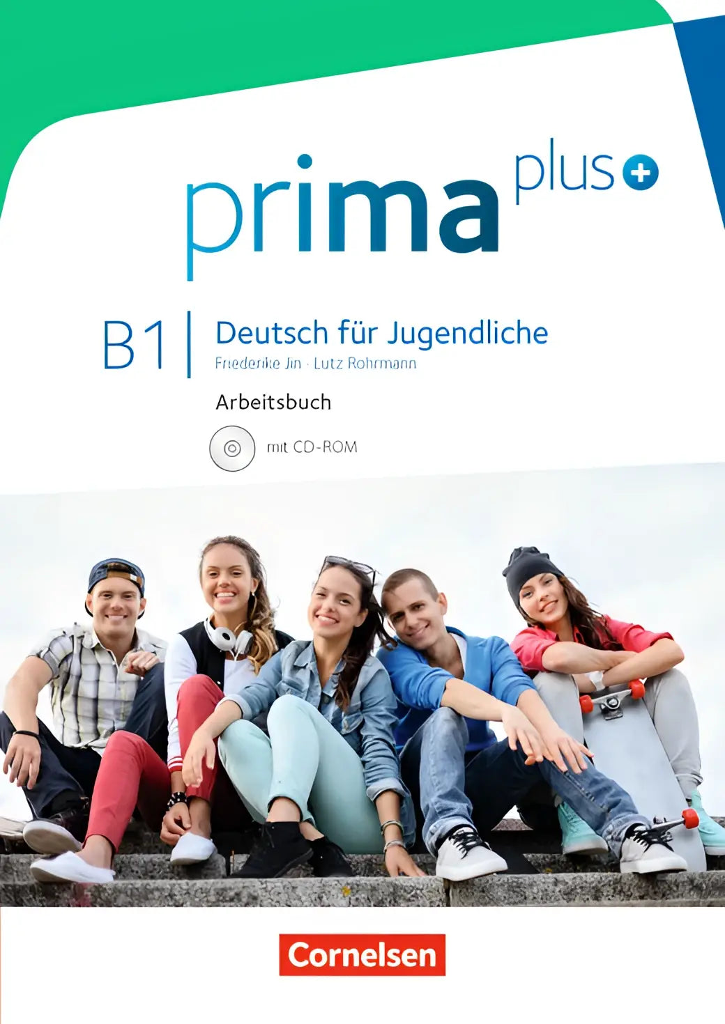 Prima plus b1 deutsch für jugendliche arbeitsbuch mit cd-rom - prima plus b1 deutsch für jugendliche arbeitsbuch mit