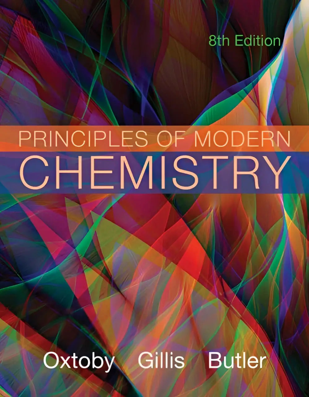 De 8e editie van principles of modern chemistry door oxtoby gillis en butler met een kleurrijk abstract omslagdesign