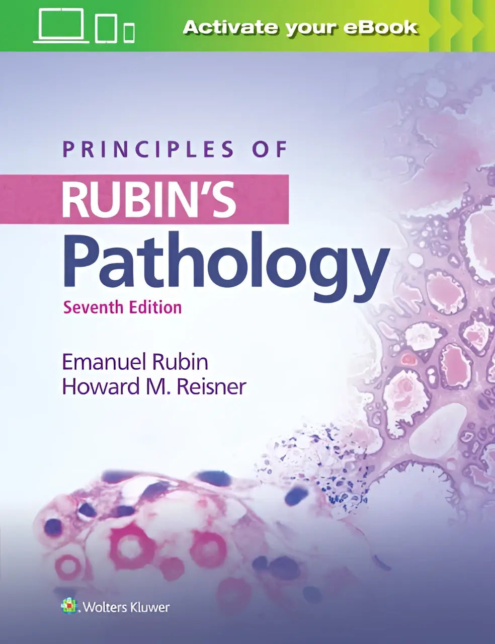De zevende editie van rubin’s pathology medische leerboek met paarse en witte omslag en microscopische weefselbeelden over klinische kenmerken
