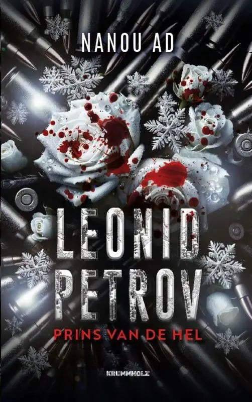 Witte rozen met rode spatten en zilveren sneeuwvlokken op metalen kogels bij populaire fiction Leonid Petrov Prins van de hel