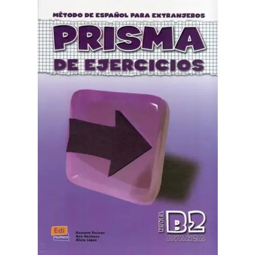 Prisma avanza b2 libro de ejercicios - prisma avanza b2 libro de ejercicios - boek