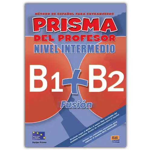 Prisma b1 + b2 fusión - nivel intermedio profesor - prisma b1 + b2 fusión - nivel intermedio profesor - boek