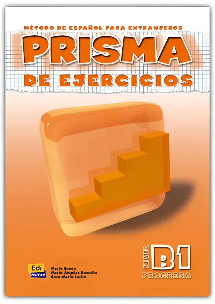 Prisma progresa b1 libro de ejercicios - prisma progresa b1 libro de ejercicios - boek