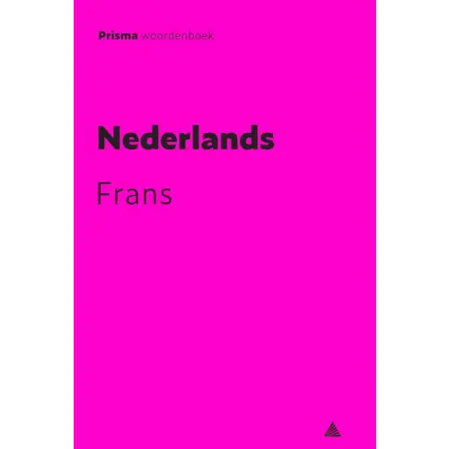 Prisma woordenboek nederlands-frans met fluo kleurtje - prisma woordenboek nederlands-frans met fluo kleurtje - boek