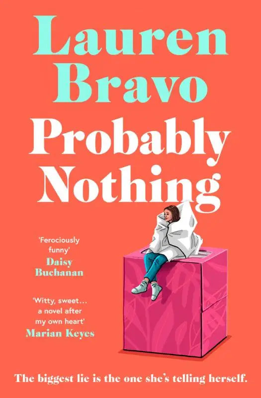 Probably Nothing - An irresistibly warm, witty and hilarious novel