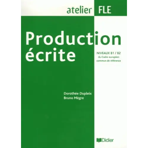 Production écrite b1-b2 - production écrite b1-b2 - boek