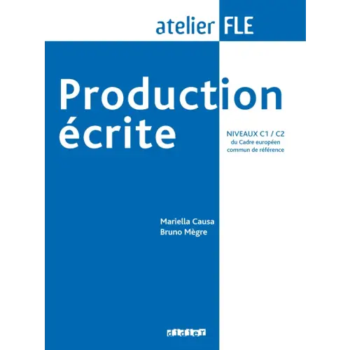 Production écrite c1-c2 - production écrite c1-c2 - boek