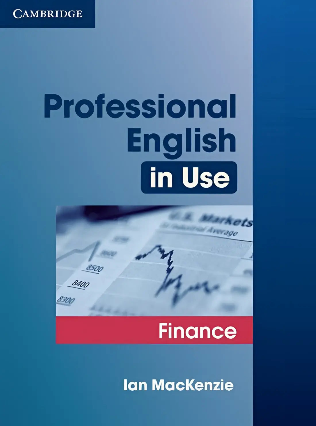 Professional english in use: finance book with answers - professional english in use: finance book with answers - boek