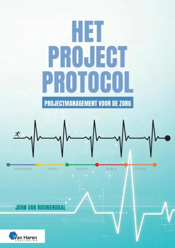 Het boekcover van het projectprotocol door john van rouwendaal met lichtblauwe gradient en ekg-lijngrafiek