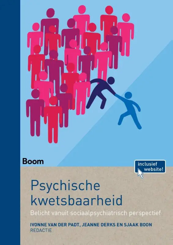 De boekcover van psychische kwetsbaarheid toont gestileerde rode en roze figuren met een blauwe figuur trekt een ander weg van de menigte door jeanne derks en sjaak boon