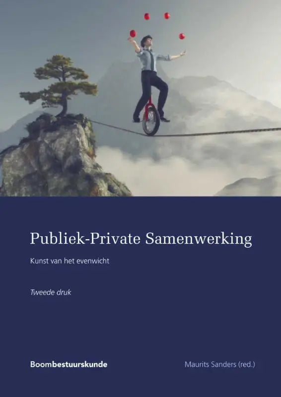 Boekcover van publiek-private samenwerking tweede editie bewerkt door maurits sanders met koninklijke boom uitgevers