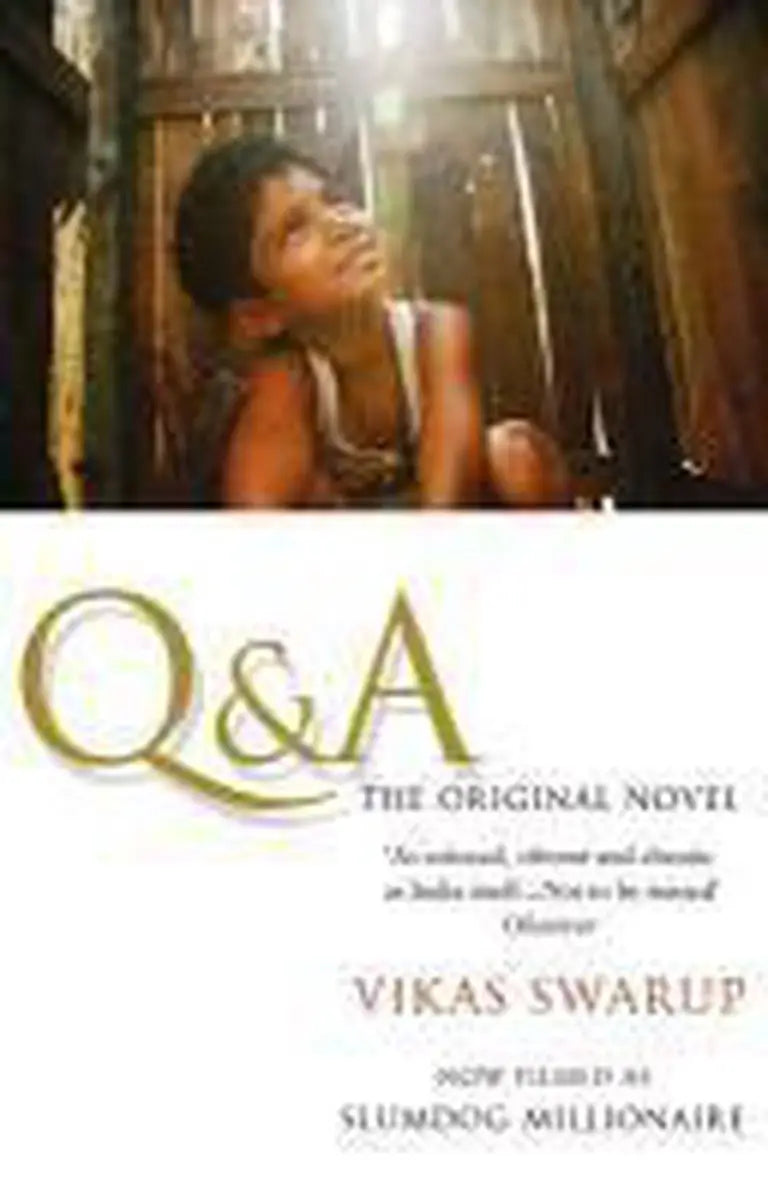 Q&a: the international bestseller filmed as slumdog millionare - q&a: the international bestseller filmed as slumdog
