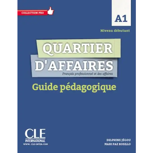 Quartier d’affaires a1 guide pédagogique - quartier d’affaires a1 guide pédagogique - boek