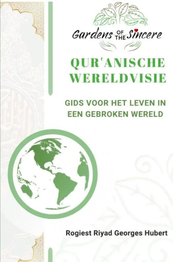 Groen-wit boek quranische wereldvisie met globe illustratie door rogiest riyad georges hubert over gebroken wereld