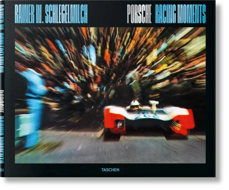 Rainer W. Schlegelmilch - Porsche Racing Moments