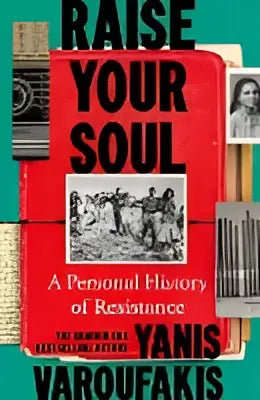 Rood hardcover boek Raise Your Soul: A Personal History of Resistance door Varoufakis