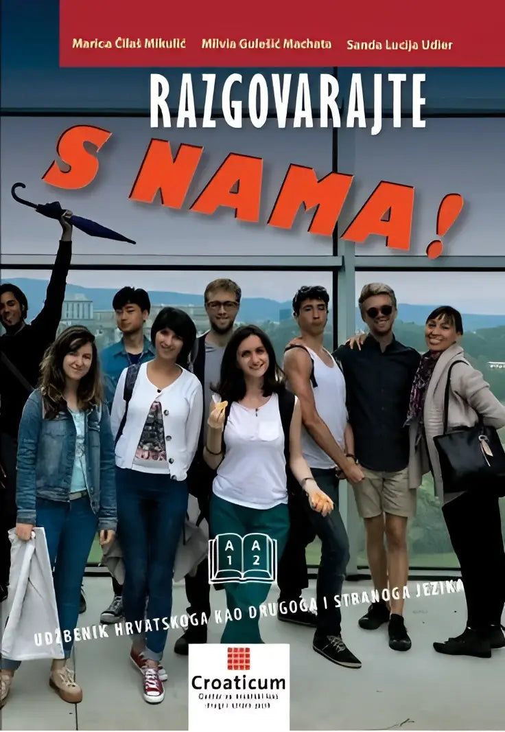 Razgovarajte s nama! A1 - a2 - udžbenik - razgovarajte s nama! A1 - a2 - udžbenik - boek