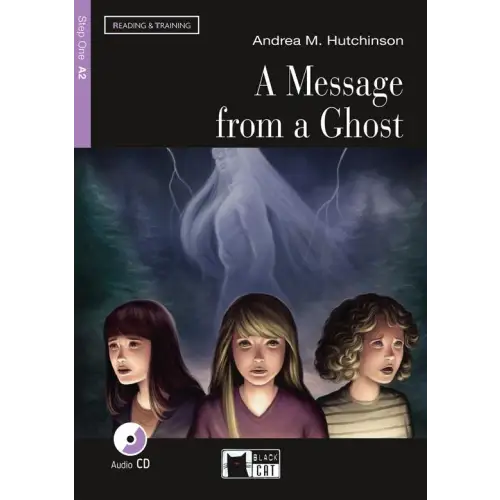 Reading & training a2: a message from a ghost book + audio cd - reading & training a2: a message from a ghost book
