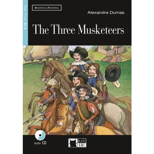 Reading & training b1.2: the three musketeers book + audio cd - reading & training b1.2: the three musketeers book