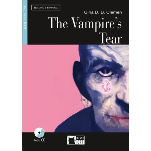 Reading & training b1.2: the vampire’s tear book + audio cd - reading & training b1.2: the vampire’s tear book + audio