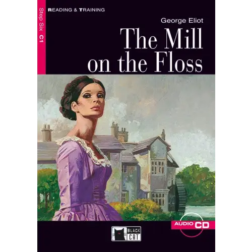 Reading & training c1: the mill on the floss book + audio cd - reading & training c1: the mill on the floss book