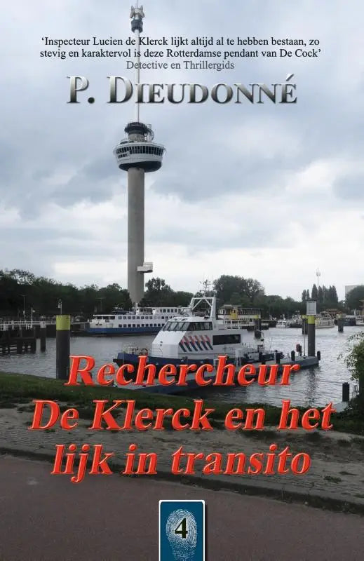 De cover van het boek rechercheur de klerck en het lijk in transito door p met een donkere achtergrond