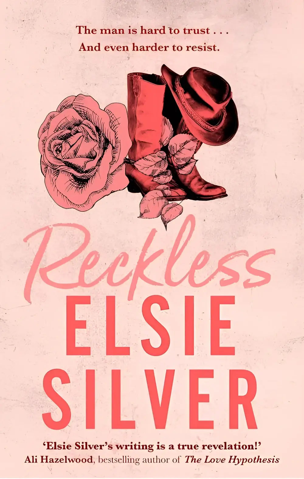 Illustratie van roze boekomslag reckles van elsie silver met roos rode cowboylaarzen en bruine hoed over cowboy romance bull rider