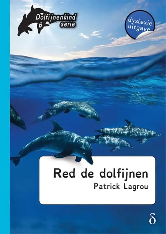 Blauwe dolfijnen thema kinderboek cover met groep grijze en witte dolfijnen zwemmend onder water dolfijnenkind deel 6