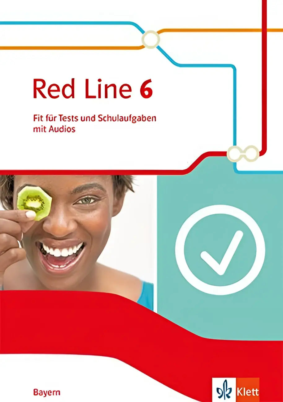 Red line 6 ausgabe bayern textbook cover with smiling woman holding kiwi for tests und schulaufgaben mit audios klasse 10