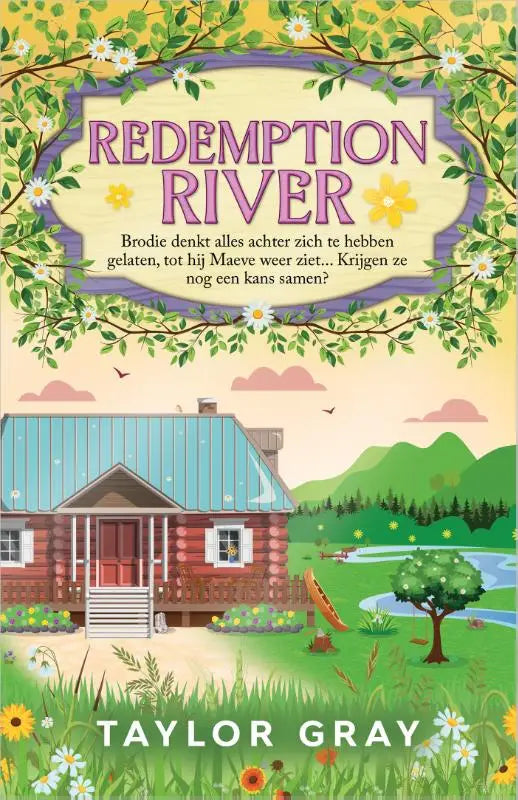 De boekcover van redemption river door taylor gray toont een rode blokhut met een blauw metalen dak in een natuurlijke omgeving