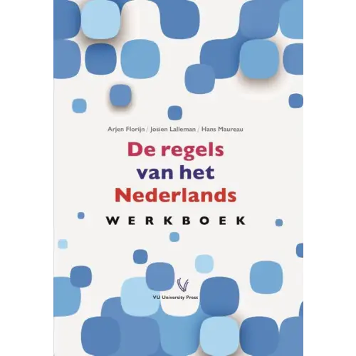 De regels van het nederlands oefenboek - de regels van het nederlands oefenboek - boek