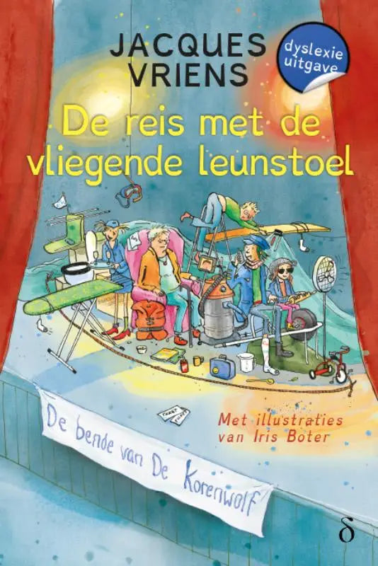 Cover van het kinderboek de reis met de vliegende leunstoel door jacques vriens met kleurrijke illustratie