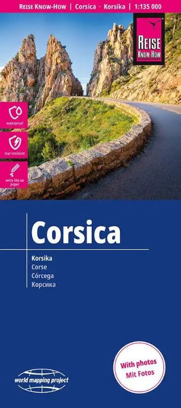 Reise Know-How Landkarte Korsika | Corsica (1:135.000) - reiß- und wasserfest (world mapping project)