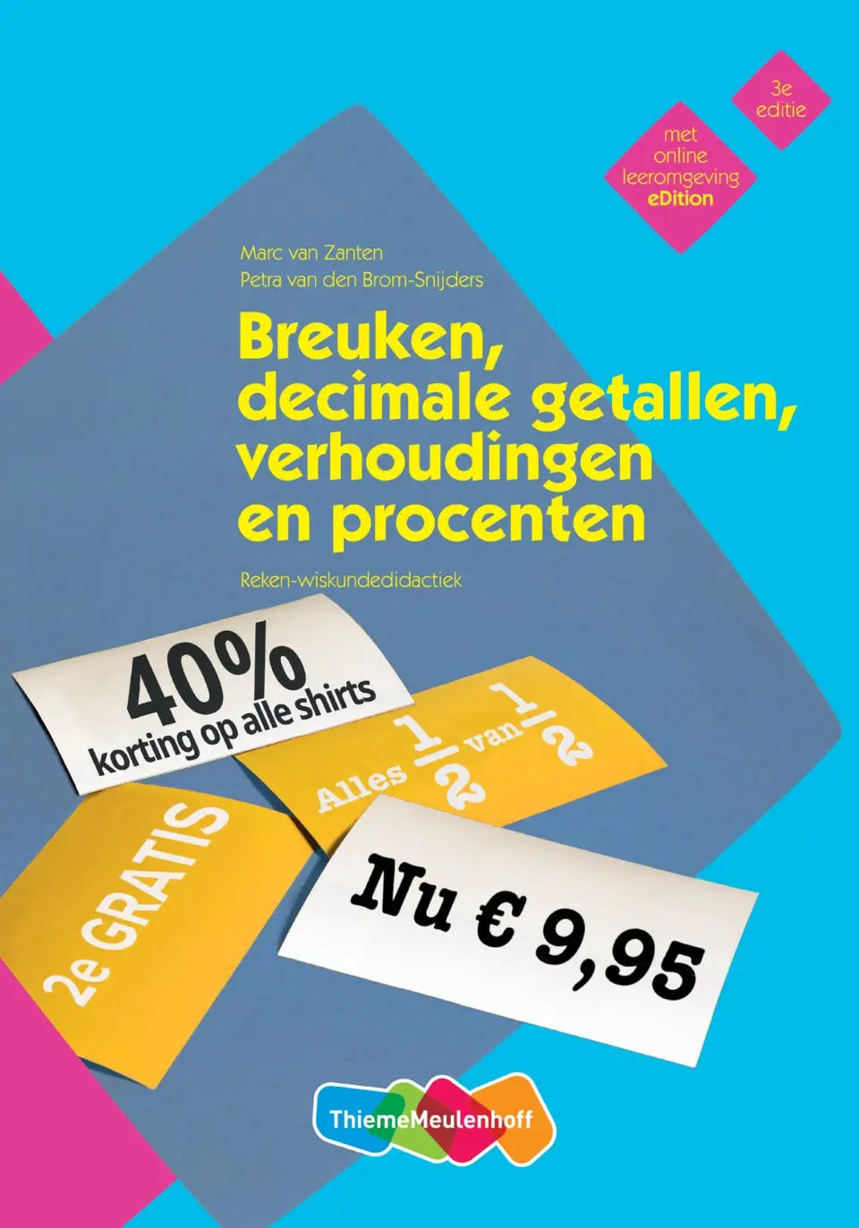 Blauw boekcover rekendidactiek breuken decimale getallen verhoudingen procenten 3de druk met oranje en witte promotietags