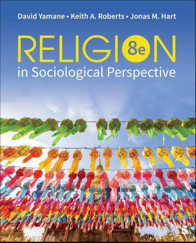 The cover of the textbook religion in sociological perspective 8e by david yamane and keith a with a blue design