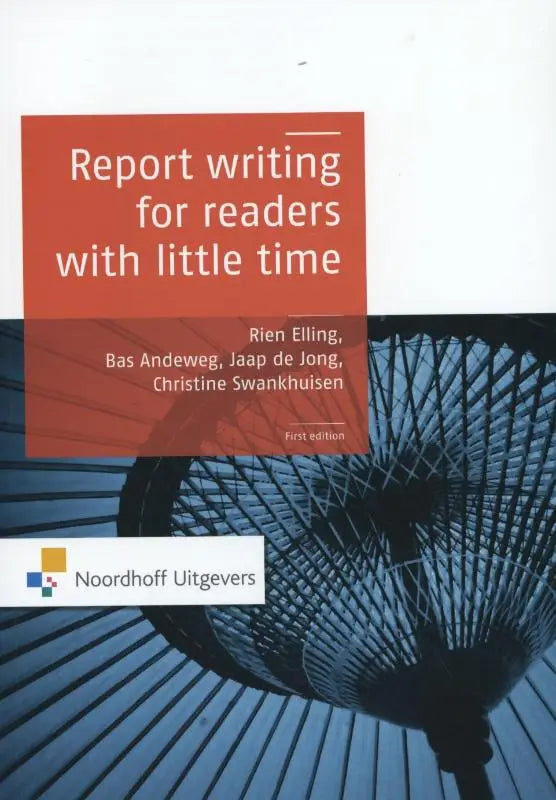 De boekcover toont een rood paneel met witte tekst voor report writing for readers with little time tegen een blauw architectonisch achtergrond
