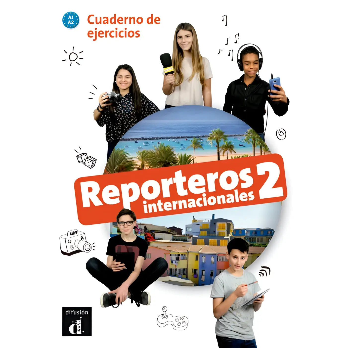 De cover van het reporteros internacionales 2 cuaderno de ejercicios toont kleurrijke gebouwen, palmbomen en kinderen in media activiteiten