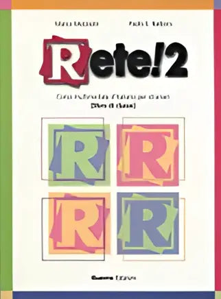 Rete! 2 libro di classe - rete! 2 libro di classe - boek