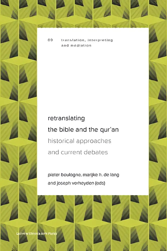 De boekcover van retranslator the bible and the qur’an toont een geometrisch patroon in limegroen en zwart met witte tekst