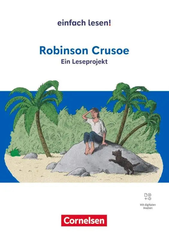 Blue and white illustrated book cover of robinson crusoe by cornelsen for einfach lesen by daniel defoe