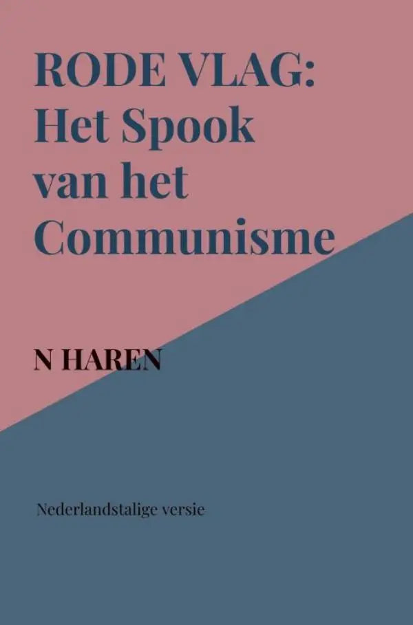 Rode Vlag - Het Spook van het Communisme
