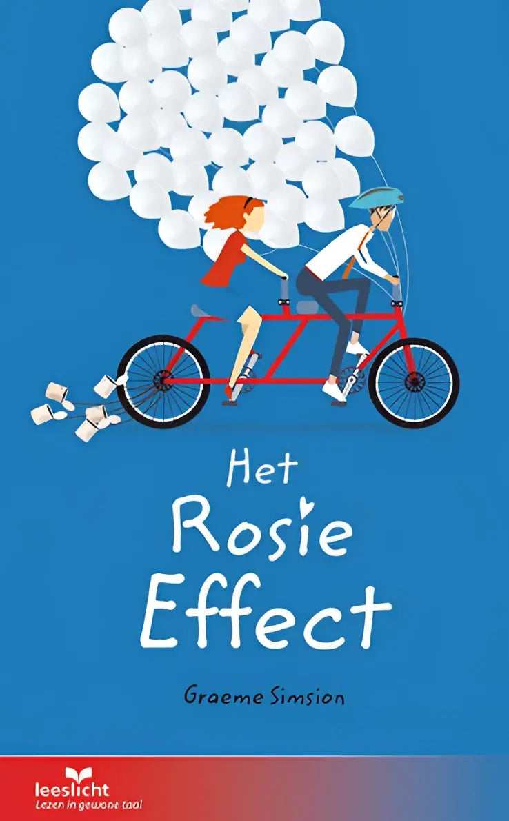 De boekcover van het rosie effect toont een blauwe achtergrond met twee personen op een rode tandemfiets tussen witte ballonnen en geld