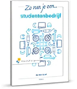 Witte boekcover van zo run je een studentenbedrijf met zwarte tekst en illustraties van jeroen loef management algemeen