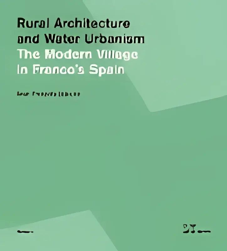 De boekomslag rural utopia and water urbanism toont titel in zwarte tekst op effen groene achtergrond