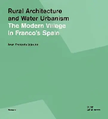 De boekomslag rural utopia and water urbanism toont titel in zwarte tekst op effen groene achtergrond