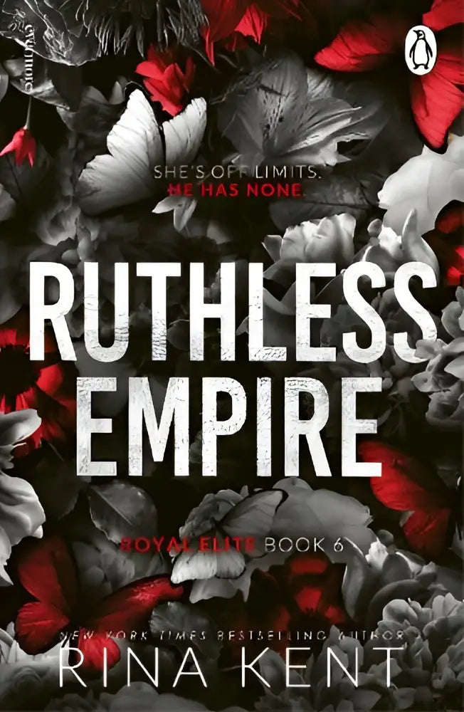 De boekcover van ruthless empire door rina kent toont witte tekst op een zwart-witte bloemenachtergrond met rode accenten voor dark romance