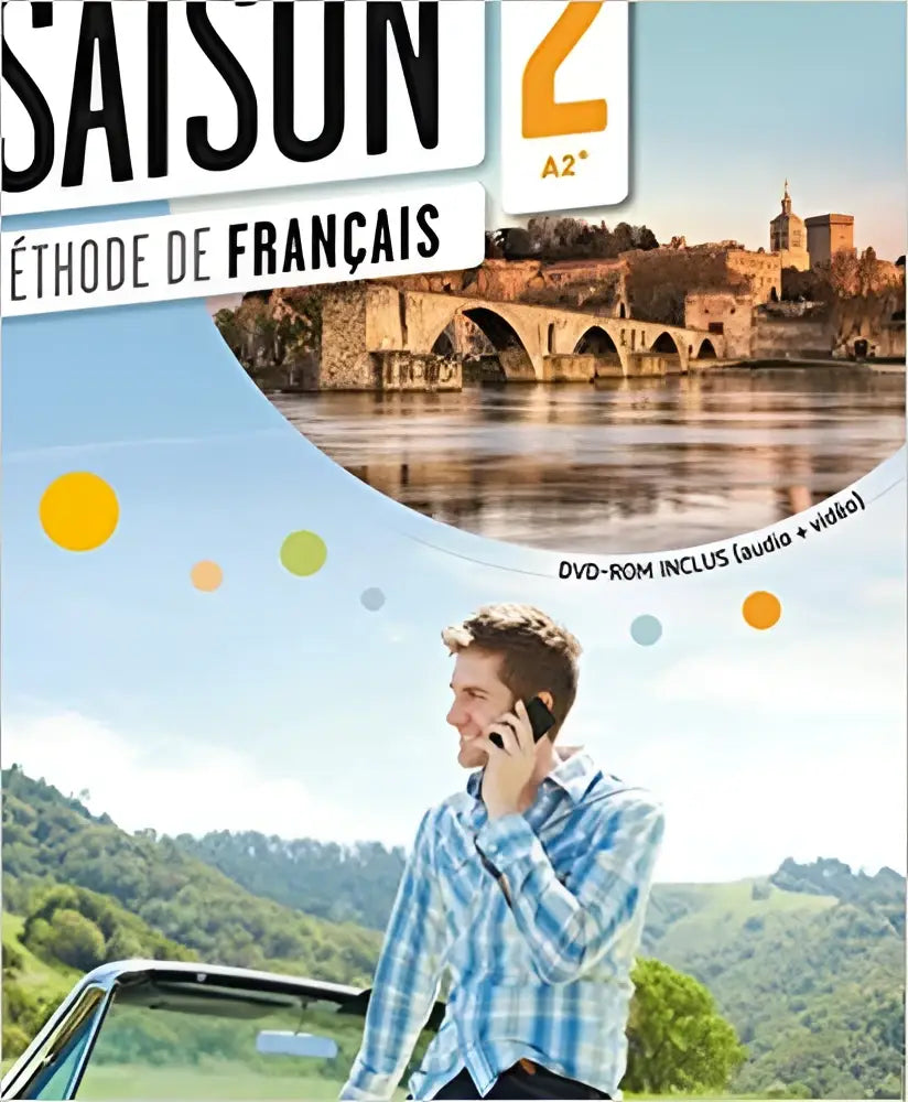 Saison 2 - méthode de français a2 + - livre de l’élève + dvd + cd audio - saison 2 - méthode de français a2 + - livre