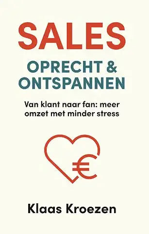 De boekcover van sales oprecht en ontspannen door klaas kroezen toont rood en teal text op een crèmekleurige achtergrond
